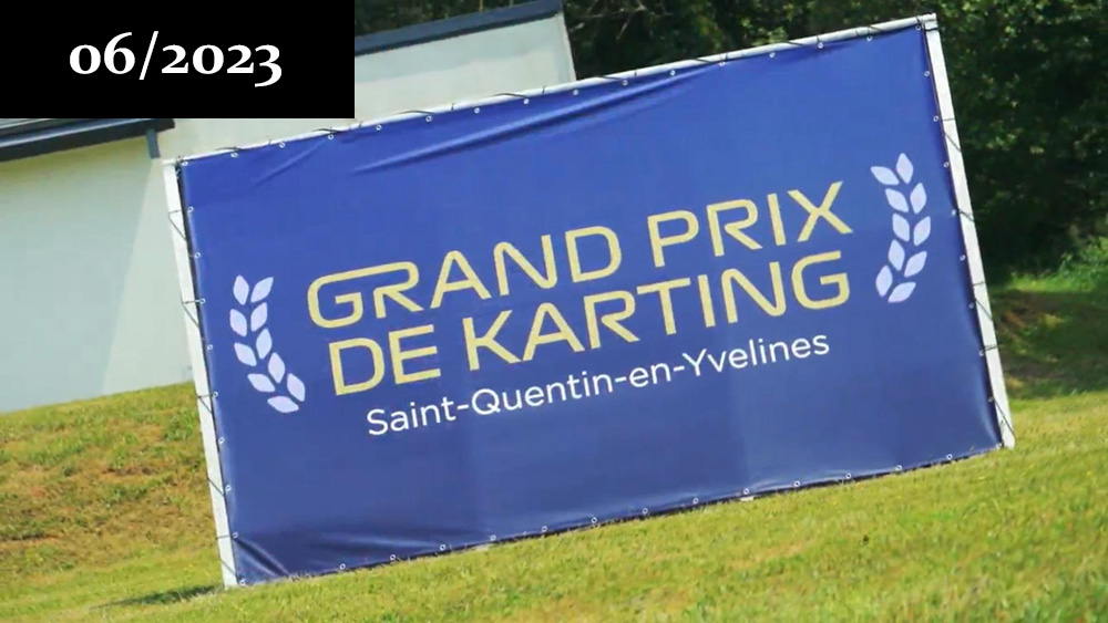 Bâche d'accueil du Grand Prix Karting organisé par Saint Quentin en Yvelines